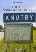 Knutby : sanningen och nåden; Jan Nordling; 2004