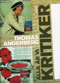 Alla är vi kritiker; Thomas Anderberg; 2009