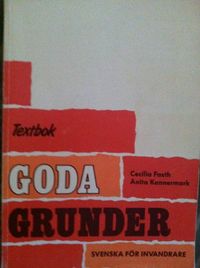 Goda Grunder, Volym 3; Cecilia Fasth, Anita Kannermark; 1995