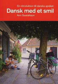 Dansk med et smil textbok; Ann Gustafsson; 2008