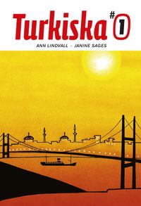 Turkiska 1 textbok; Ann Lindvall, Janine Sages; 2009