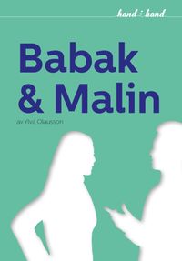 Babak och Malin; Ylva Olausson; 2014