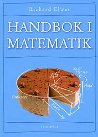 Handbok i matematik; Richard Elwes; 2014