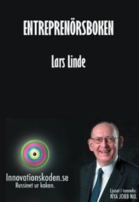 ENTREPRENÖRSBOKEN; Lars Linde; 2012
