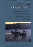 Vikingar i Österled: en samlingsutgåva; Mats G. Larsson; 1997
