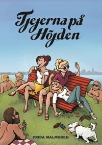 Tjejerna på höjden; Frida Malmgren; 2017