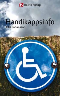 Handikappsinfo; Ulla Johansson; 2012