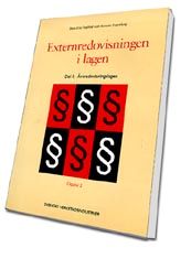 Externredovisningen i lagen -- Del 1, Årsredovisningslagen; Sten-Eric Ingblad, Kerstin Fagerberg; 2001
