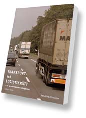 Transport- och logistikrätt : en grundläggande redogörelse; Göran Stöth; 2006