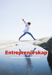 Entreprenörskap; Johan Paulsson, Tobias Schildfat; 2024