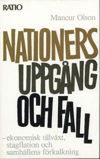 Nationers uppgång och fall; Mancur Olson; 1984