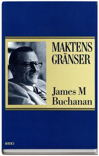 Maktens gränser; James M Buchanan; 1998