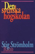Den svenska högskolan; Stig Strömholm; 1994
