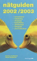 Nätguiden 2002-2003; Johanna Lundström, Mikael Lindström; 2002