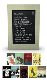 Grannar Box med nio noveller; Elsie Johansson, Lars Norén, Kim Thúy, Lydia Davis, Aris Fioretos, Kjell Westö, Josefine Klougart, Merethe Lindström, Augustin Erba; 2017