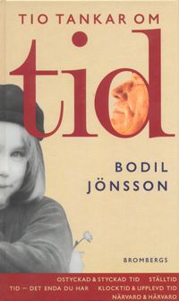 Tio tankar om tid; Bodil Jönsson; 1999