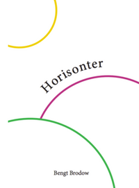 Horisonter; Bengt Brodow; 2015