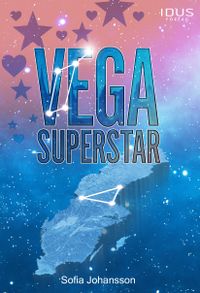 Vega superstar; Sofia Johansson; 2021