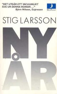 Nyår : roman; Stig Larsson; 1987