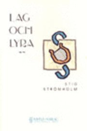Lag och lyra; Stig Strömholm; 1989