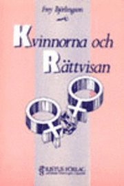 Kvinnorna och rättvisan; Frey Björlingson; 1990