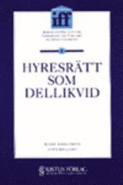 Hyresrätt som dellikvid; Kjell Adolfsson, Sten Hillert; 1991