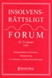 Insolvensrättsligt forum 2223 januari 1997; Torgny Håstad, Gunnar Ljungman; 1997