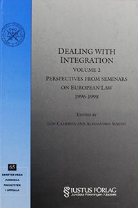 Dealing with Integration, volume II; Iain Cameron, Alessandro Simoni; 1998