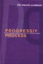 Progressiv process; Per Henrik Lindblom; 2000