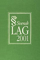 svensk lag 2001; Per Henrik Lindblom, Kenneth Nordback; 2001