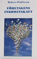 Företagens inkomstskatt; Robert Påhlsson; 2002