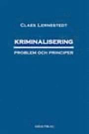 Kriminalisering; Claes Lernestedt; 2003