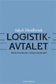 Logistikavtalet; Jakob Heidbrink; 2005