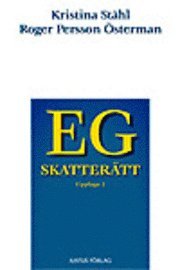 EG-skatterätt; Kristina Ståhl, Roger Persson Österman; 2006