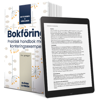 Bokföring : praktisk handbok med konteringsexempel; Anette Broberg, Björn Lundén; 2021