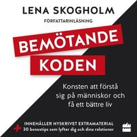 Bemötandekoden
                Ljudbok; Lena Skogholm; 2020