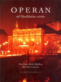Operan vid Stockholms ström; Tore Carlsson; 1993