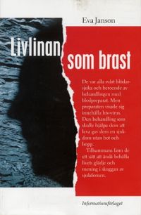 Livlinan som brast; Eva Janson; 1998