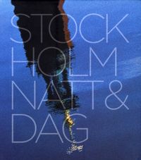 Stockholm natt & dag; Informationsförlaget, Stockholms Stadsmission; 2010