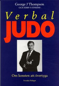 Verbal Judo; George J Thompson; 2003