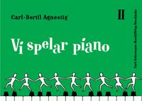 Vi spelar piano 2; Carl-Bertil Agnestig; 1990