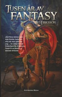 Tusen år av fantasy : resan till Mordor; Bo Eriksson; 2020