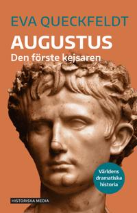 Augustus
                E-bok; Eva Queckfeldt; 2021