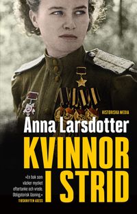 Kvinnor i strid; Anna Larsdotter; 2021