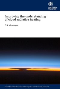 Improving the understanding of cloud radiative heating; Erik Johansson; 2020