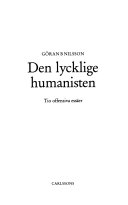 Den lycklige humanisten: tio offensiva essäer; Göran B. Nilsson; 1990
