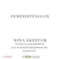 Feministfällan; Nina Åkestam; 2019