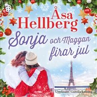 Sonja och Maggan firar jul; Åsa Hellberg; 2019
