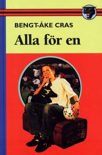 Alla för en; Bengt-Åke Cras; 1999