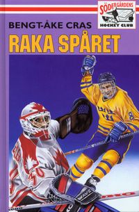 Raka spåret 05; Bengt-Åke Cras; 1999